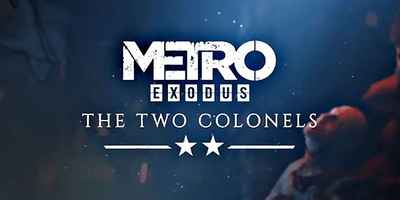 بسته الحاقی جدید بازی METRO EXODUS معرفی شد