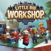 دانلود بازی Little Big Workshop – The Evil - GOG/ElAmigos - all DLC نسخه کم حجم و فشرده برای کامپیوتر little-big-workshop