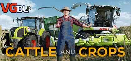 دانلود بازی Cattle and Crops + all update نسخه FitGirl , HOODLUM کم حجم و فشرده ماشینی ، موتوری دانلود بازی Cattle and Crops