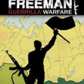 دانلود بازی Freeman Guerrilla Warfare + all update نسخه FitGirl , CODEX کم حجم و فشرده دانلود بازی Freeman Guerrilla Warfare