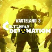 دانلود بازی Wasteland 3 Cult of the Holy Detonation - CODEX _ Update v1.6.9.420 کامل و فشرده برای کامپیوتر دانلود بازی Wasteland 3