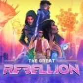دانلود بازی The Great Rebellion - TENOKE + UPDATE v2024.04.08 برای کامپیوتر دانلود بازی The Great Rebellion