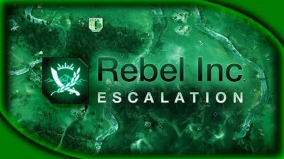 تریلر 1 دانلود بازی Rebel Inc Escalation – ElAmigos – UPDATE v1.4.0.8 برای کامپیوتر