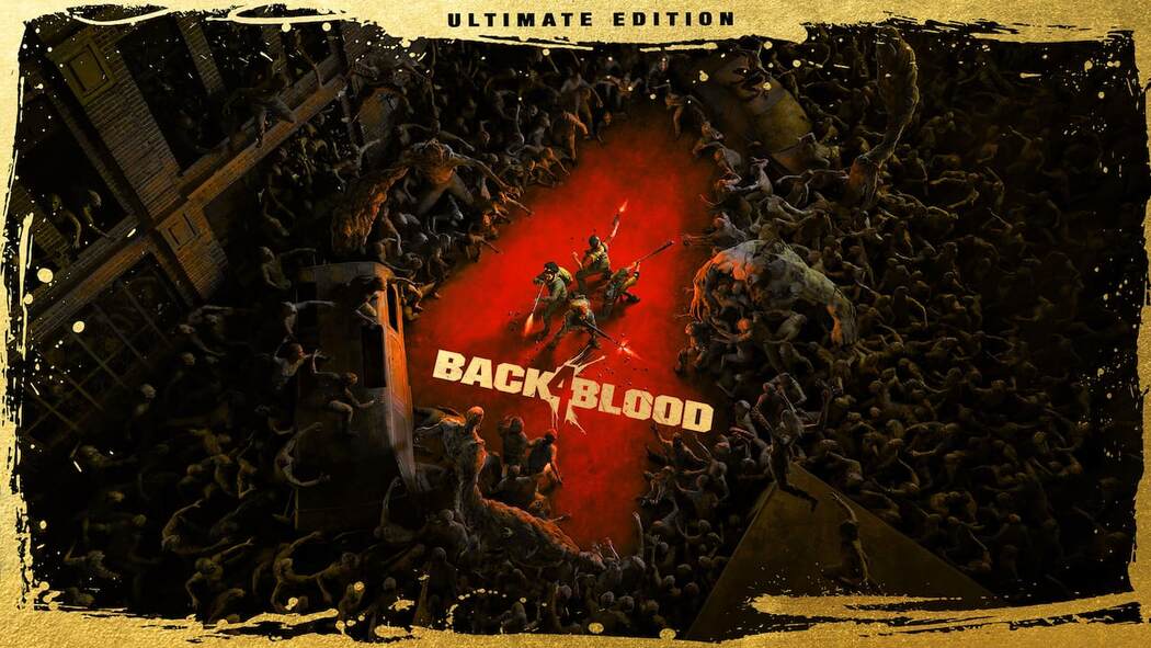 Back 4 Blood Ultimate Edition