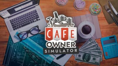 تریلر 1 دانلود بازی Cafe Owner Simulator – TENOKE – ALL UPDATE برای کامپیوتر