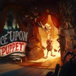 دانلود بازی Once Upon A Puppet - TENOKE برای کامپیوتر دانلود بازی Once Upon A Puppet