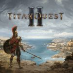 دانلود بازی Titan Quest II v0.6.0 برای کامپیوتر دانلود بازی Titan Quest II