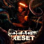 دانلود بازی Dead Reset v1.3 (گرفتار شده در چرخه مرگ) برای اندروید دانلود بازی Dead Reset برای اندروید "گرفتار شده در چرخه مرگ"