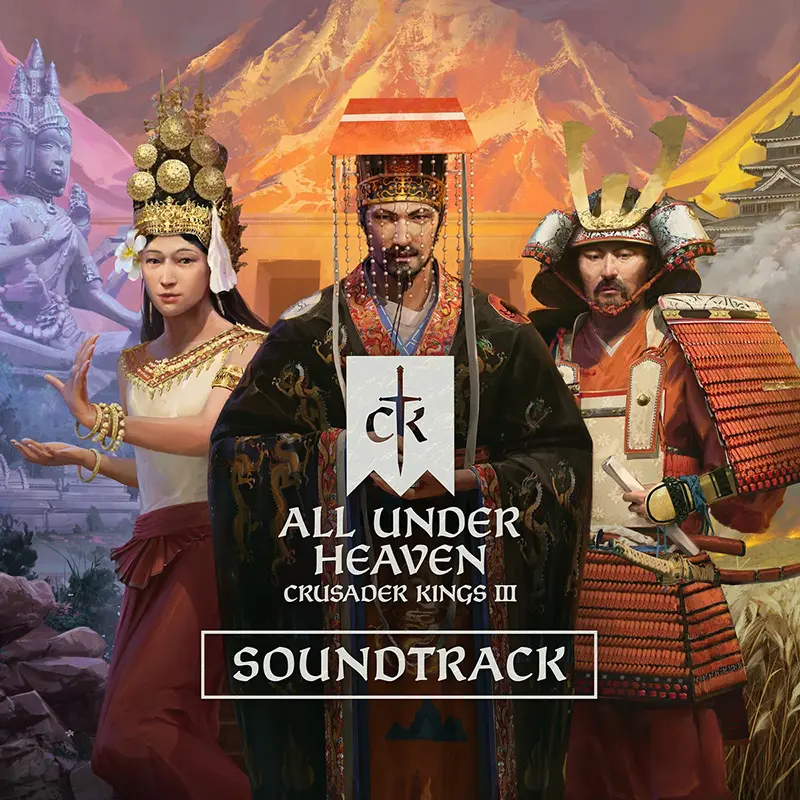 دانلود موسیقی متن بازی Crusader Kings III: All Under Heaven Soundtrack دانلود موسیقی متن بازی Crusader Kings III: All Under Heaven اثری از هنرمندان مختلف
