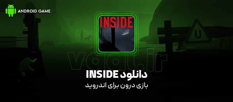 دانلود بازی INSIDE v1.0.3 (درون) برای اندروید Mobile