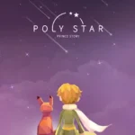 دانلود بازی Poly Star: Prince story v1.15 (پلی استار: داستان شاهزاده) برای اندروید بازی موبایل دانلود بازی Poly Star: Prince story v1.15 (پلی استار: داستان شاهزاده) برای اندروید بازی موبایل