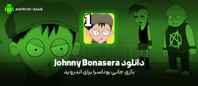 دانلود بازی Johnny Bonasera v1.48 (جانی بوناسرا) برای اندروید Mobile