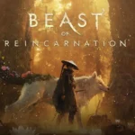 دانلود بازی Beast of Reincarnation - ElAmigos v1.0.9.0 برای کامپیوتر دانلود بازی Beast of Reincarnation