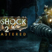 دانلود بازی BioShock 2 Remastered – GOG/FitGirl/ElAmigos/R.G. Mechanics برای کامپیوتر BioShock 2 remastered